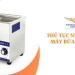 thu tuc nhap khau may rua sieu am