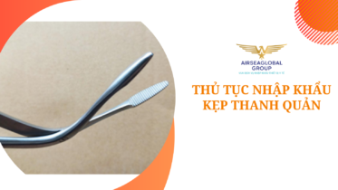 thu tuc nhap khau kep thanh quan