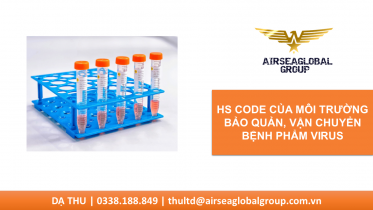 MÔI TRƯỜNG BẢO QUẢN, VẬN CHUYỂN BỆNH PHẨM VIRUS
