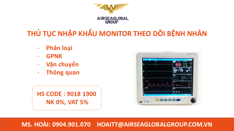 THỦ TỤC NHẬP KHẨU MONITOR THEO DÕI BỆNH NHÂN
