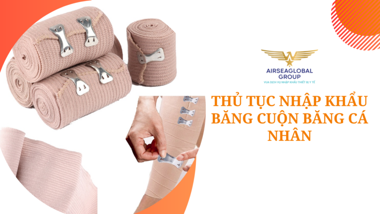 thu tuc nhap khau bang cuon bang ca nhan
