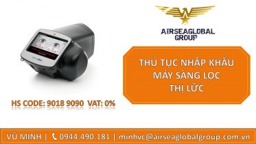 THỦ TỤC NHẬP KHẨU MÁY SÀNG LỌC THỊ LỰC