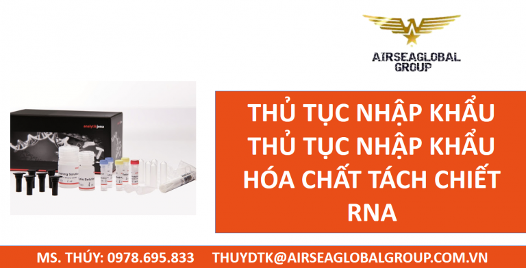 thu tuc nhap khau hoa chat tach chiet