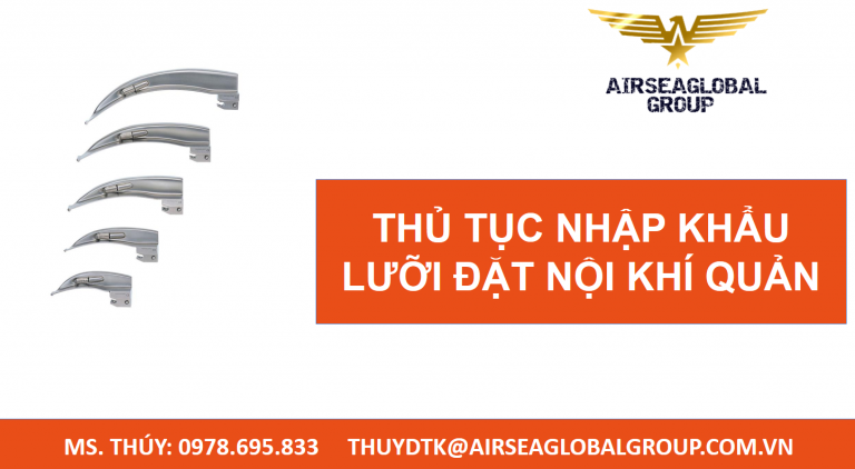 thu tuc nhap khau luoi dat noi khi quan