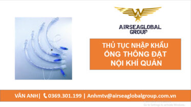 thu tuc nhap khau ong thong noi khi quan