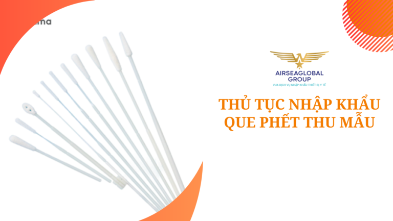 thu tuc nhap khau que phet thu mau