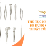 thu tuc nhap khau bo dung cu phau thuat tong quat