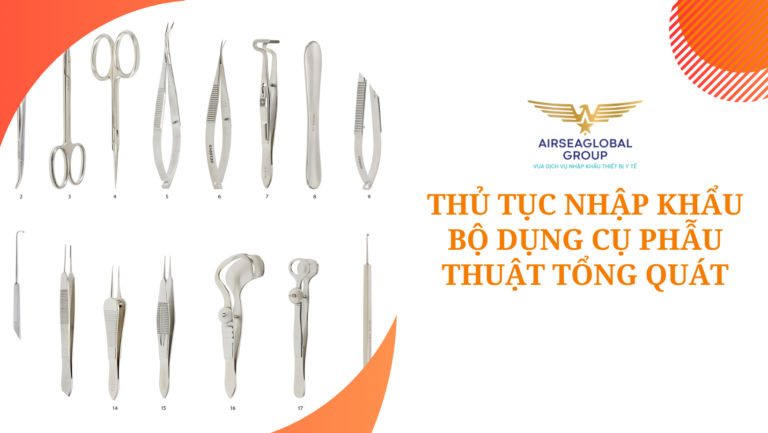 thu tuc nhap khau bo dung cu phau thuat tong quat