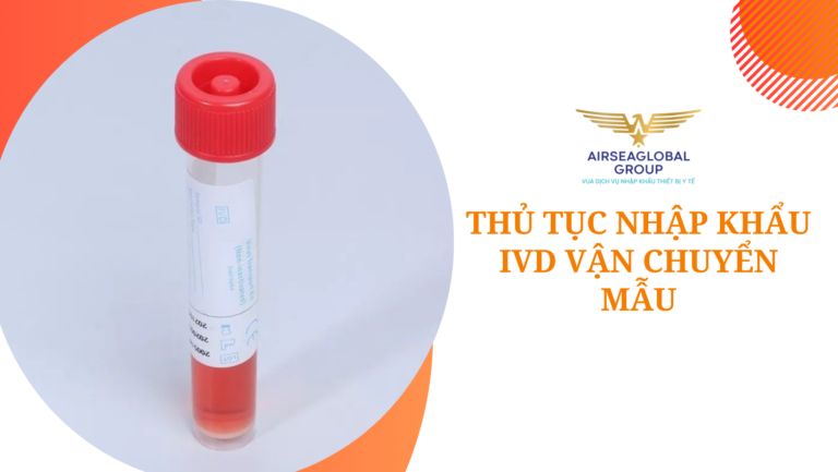 thu tuc nhap khau ivd van chuyen mau