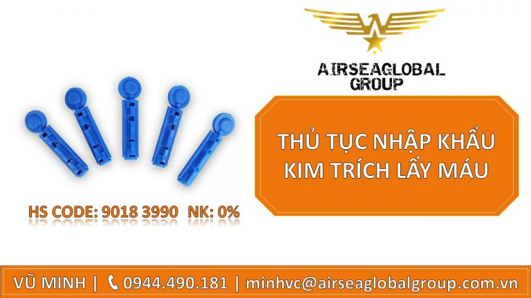 THỦ TỤC NHẬP KHẨU KIM TRÍCH LẤY MÁU
