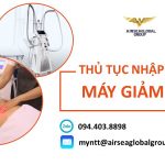 THU TUC NHAP KHAU MAY GIAM BEO