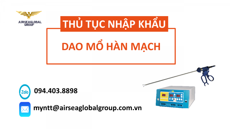 thu tuc nhap khau dao mo han mach