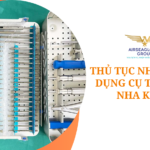 thu tuc nhap khau dung cu thao vit nha khoa