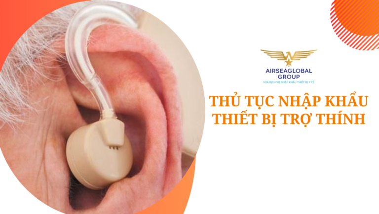 thu tuc nhap khau thiet bi tro thinh