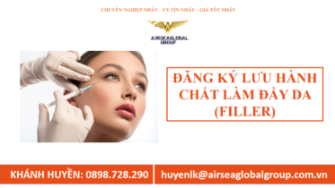 THỦ TỤC NHẬP KHẨU CHẤT LÀM ĐẦY DA (FILLER)