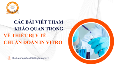 Các bài viết tham khảo về thiết bị y tế chẩn đoán in vitro IVD