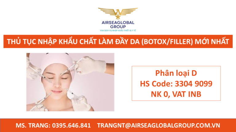 THỦ TỤC NHẬP KHẨU CHẤT LÀM ĐẦY DA (BOTOX/FILLER) MỚI NHẤT
