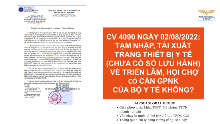 CV 4090 NGÀY 02/08/2022: TẠM NHẬP TÁI XUẤT TRANG THIẾT BỊ Y TẾ (CHƯA CÓ SỐ LƯU HÀNH) VỀ TRIỂN LÃM HỘI CHỢ CÓ CẦN GPNK CỦA BỘ Y TẾ KHÔNG?
