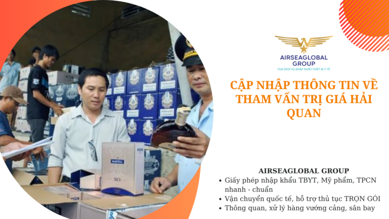 CẬP NHẬP THÔNG TIN VỀ THAM VẤN TRỊ GIÁ HẢI QUAN