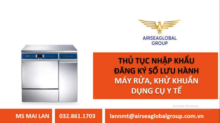 THU TUC NHAP KHAU DANG KY SO LUU HANH MAY RUA, KHU KHUAN DUNG CU Y TE