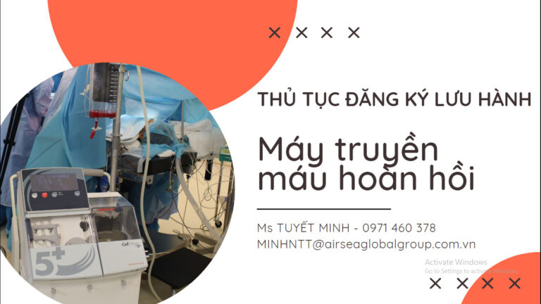 Thu tuc dang ky luu hanh may truyen mau hoan hoi