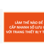 LÀM THẾ NÀO ĐỂ ĐƯỢC CẤP NHANH SỐ LƯU HÀNH?