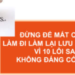 ĐỪNG ĐỂ MẤT CÔNG LÀM ĐI LÀM LẠI LƯU HÀNH C D VÌ NHỮNG LỖI SAI KHÔNG ĐÁNG CÓ