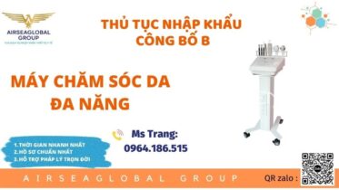 THỦ TỤC NHẬP KHẨU MÁY CHĂM SÓC DA ĐA NĂNG