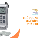 thu tuc nhap khau may kich thich than kinh co