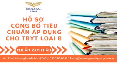 hồ sơ công bố tiêu chuẩn áp dụng cho tbyt loại b