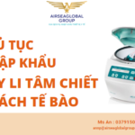 thutucnhapkhaumaylytamchiettachtebao