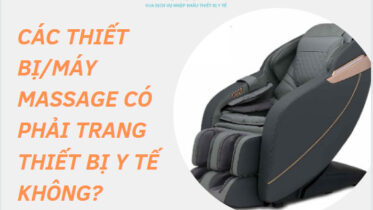 CÁC THIẾT BỊ/MÁY MASSAGE CÓ PHẢI TRANG THIẾT BỊ Y TẾ KHÔNG?