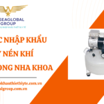 THỦ TỤC NHẬP KHẨU MÁY NÉN KHÍ DÙNG TRONG NHA KHOA