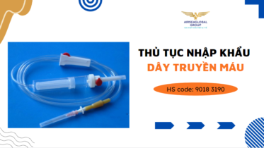 nhập khẩu dây truyền máu