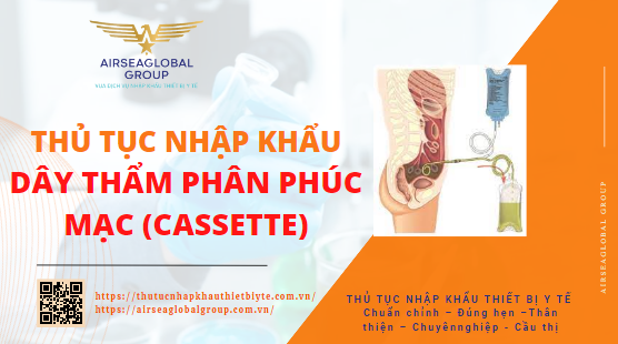 DÂY THẨM PHÂN PHÚC MẠC (CASSETTE)