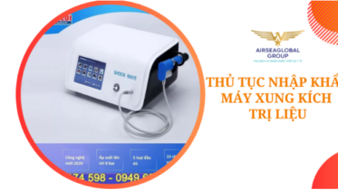 THỦ TỤC NHẬP KHẨU MÁy xung kích trị liệu