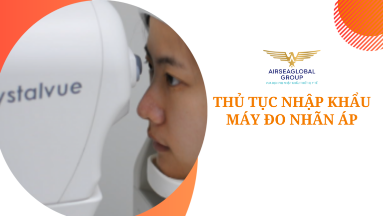 thu tuc nhap khau may do nhan ap