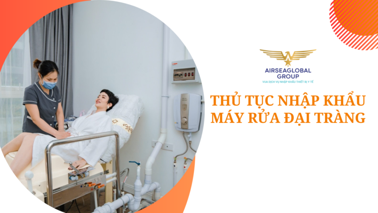 thu tuc nhap khau may rua dai trang