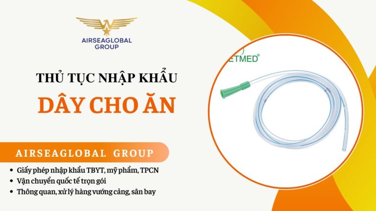THỦ TỤC NHẬP KHẨU DÂY CHO ĂN
