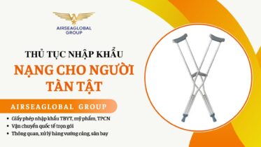 THỦ TỤC NHẬP KHẨU NANG CHO NGƯỜI KHUYẾT TẬT