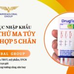 THỦ TỤC NHẬP KHẨU TEST THỬ MA TÚY TỔNG HỢP 5 CHÂN