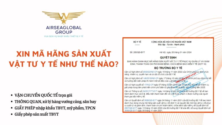 Xin mã hãng sản xuất vật tư y tế như thế nào