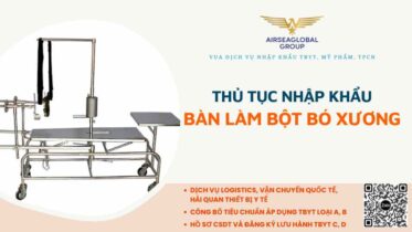 thu tuc nhap khau ban lam bot bo xuong