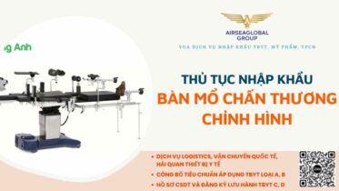 thu tuc nhap khau ban mo chan thuong chinh hinh