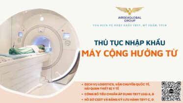 thu tuc nhap khau may cong huong tu
