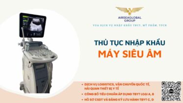 thu tuc nhap khau may sieu am
