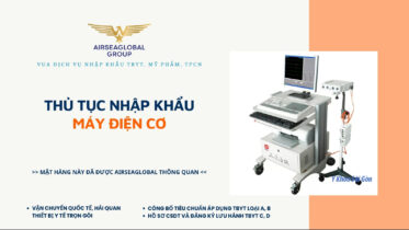 THỦ TỤC NHẬP KHẨU MÁY ĐIỆN CƠ MỚI NHẤT
