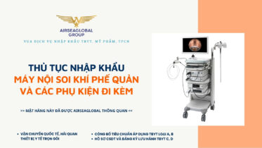 MÁY NỘI SOI KHÍ PHẾ QUẢN VÀ CÁC PHỤ KIỆN ĐI KÈM
