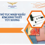 THỦ TỤC NHẬP KHẨU KÌM SINH THIẾT TỦY XƯƠNG
