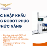 THỦ TỤC NHẬP KHẨU HỆ THỐNG ROBOT PHỤC HỒI CHỨC NĂNG